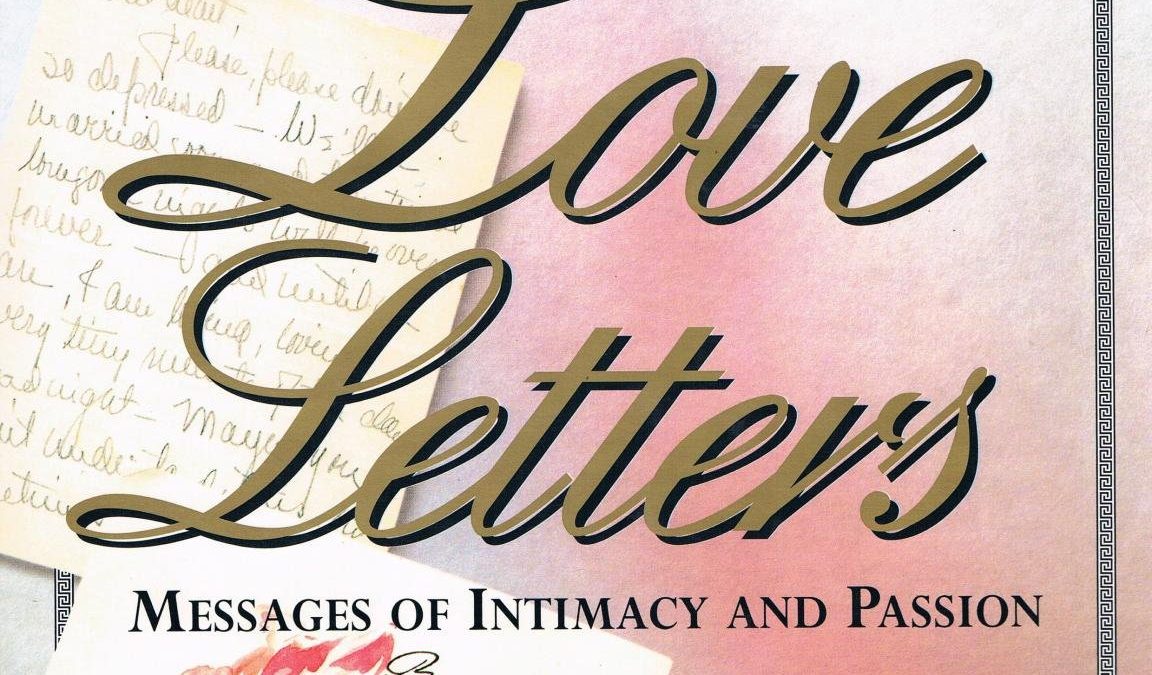 History’s Famous Letters of Love